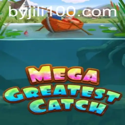 MegaGreatestCatch: An Unparalleled Gaming Experience by Jili